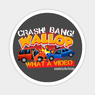 Crash Bang Wallop What a Video Magnet